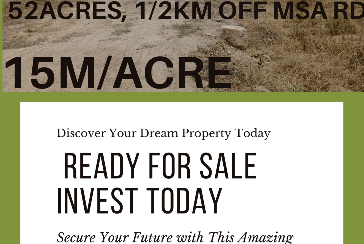 12KM OFF MOMBASA ROAD (52ACRES)