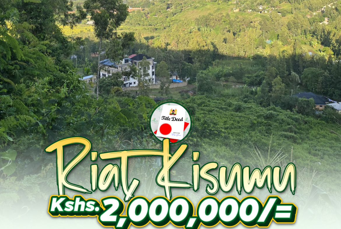 KISUMU RIAT HILLS 3 land for sale in kenya - RealEstateKenya.net